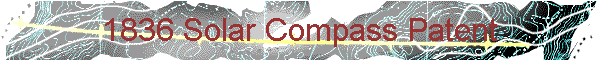 1836 Solar Compass Patent
